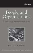 People and Organizations – Explorations of Human–Centered Design