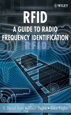 RFID – A Guide to Radio Frequency Identification