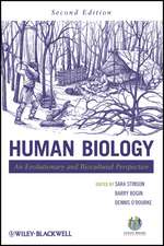 Human Biology – An Evolutionary and Biocultural Perspective 2e