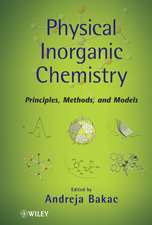 Physical Inorganic Chemistry – Principles Methods and Models