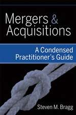 Mergers and Acquisitions – A Condensed Practitioner′s Guide