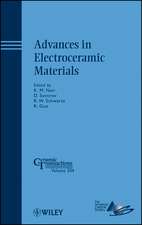 Advances in Electroceramic Materials – Ceramic Transactions V204