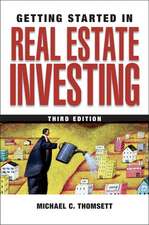 Getting Started in Real Estate Investing 3e