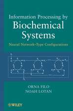 Information Processing by Biochemical Systems – Neural Network–Type Configurations