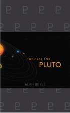 The Case for Pluto: How a Little Planet Made a Big Difference