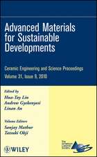 Ceramic Engineering and Science Proceedings, V 31 Issue 9 – Advanced Materials for Sustainable Developments