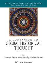 A Companion to Global Historical Thought