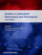 Quality in Laboratory Hemostasis and Thrombosis 2e