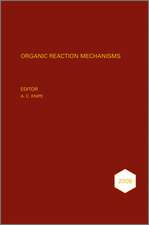 Organic Reaction Mechanisms 2009