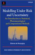 Modelling Under Risk and Uncertainty – An Introduction to Statistical, Phenomenological and Computational Methods