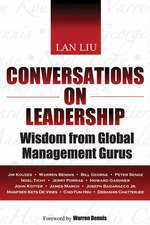 Conversations On Leadership – Wisdom From Global Management Gurus