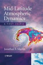 Mid–Latitude Atmospheric Dynamics – A First Course