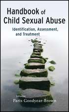 Handbook of Child Sexual Abuse – Identification Assessment and Treatment