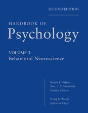 Handbook of Psychology – Behavioral Neuroscience V3 2e