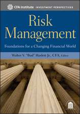 Risk Management – Foundations for a Changing Financial World