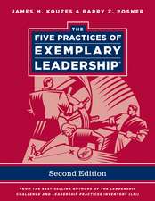 The Five Practices of Exemplary Leadership 2e