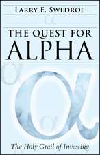 The Quest for Alpha – The Holy Grail of Investing