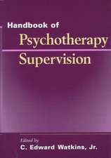 Handbook of Psychotherapy Supervision