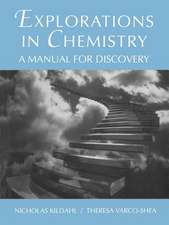 Explorations in Chemistry – A Manual for Discovery