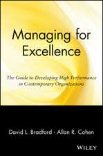 Managing for Excellence