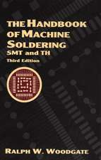 The Handbook of Machine Soldering – SMT and TH 3e