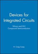 Devices for Integrated Circuits