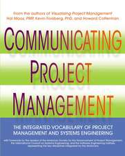 Communicating Project Management – The Integrated Vocabulary of Project Management & Systems Engineering