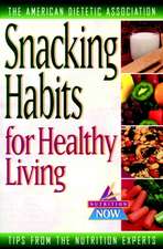 Snacking Habits for Healthy Living