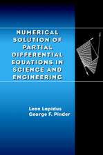 Numerical Solution of Partial Differential Equatio Equations in Science & Engineering (Paper)