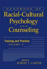 Handbook of Racial–Cultural Psychology and Counseling – Training and Practice V 2