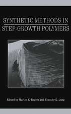 Synthetic Methods in Step–Growth Polymers