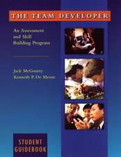 The Team Developer – An Assessment and Skill Building Program Student Guidebook (WSE)