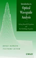 Introduction to Optical Waveguide Analysis – Solving Maxwells Equations & the Schrodinger Equation