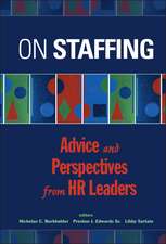 On Staffing – Advice and Perspectives from HR Leaders