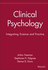 Clinical Psychology – Integrating Science and Practice