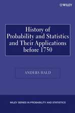 History of Probability and Statistics and Their Applications Before Seventeen Hundred Fifty