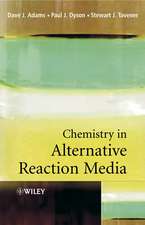 Chemistry in Alternative Reaction Media