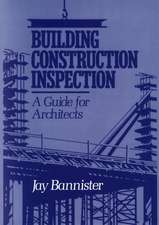 Building Construction Inspection – A Guide for Architects