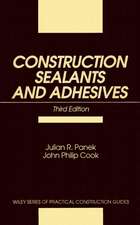 Construction Sealants and Adhesives, 3rd Edition