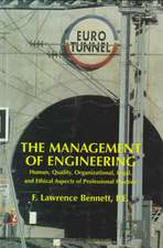 The Management of Engineering – Human, Quality, Organizational, Legal, & Ethical Aspects of Professional Practice (WSE)