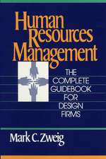 Human Resources Management – The Complete Guidebook for Design Firms