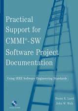 Practical Support for CMMI–SW Software Project Documentation Using IEEE Software Engineering Standards