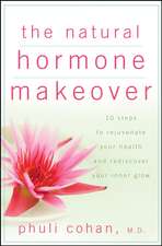 The Natural Hormone Makeover