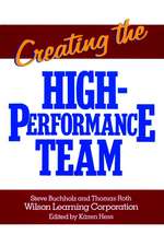 Creating the High Performance Team