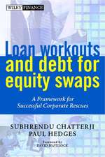 Loan Workouts & Debt for Equity Swaps – A Framework for Successful Corporate Rescues