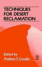 Techniques for Desert Reclamation