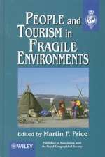 People & Tourism in Fragile Environments