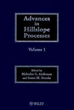 Advances in Hillslope Processes V 1&2