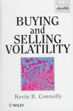 Buying & Selling Volatility