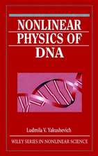 Nonlinear Physics of DNA